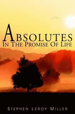 Absolutes in the Promise of Life 1