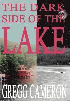 The Dark Side of the Lake 1