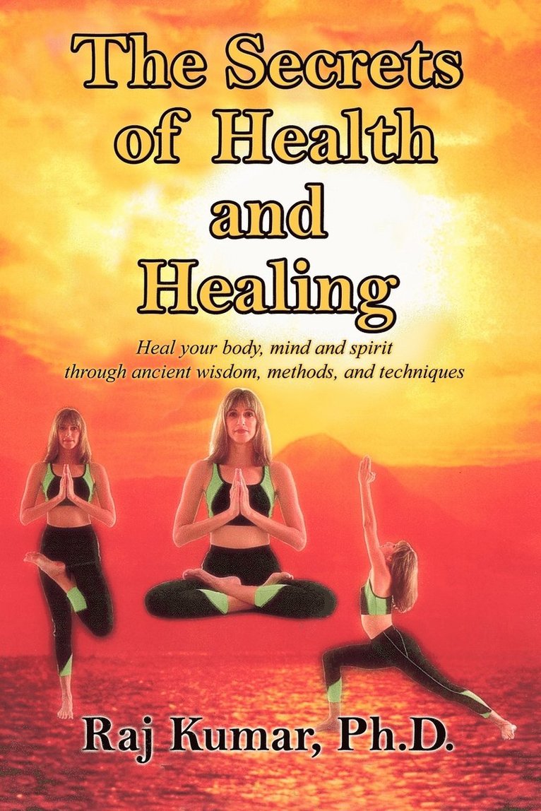 Secrets of Health and Healing