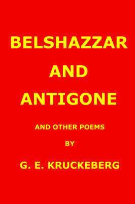 bokomslag Belshazzar and Antigone