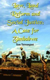 bokomslag Law, Land Reform and Social Justice