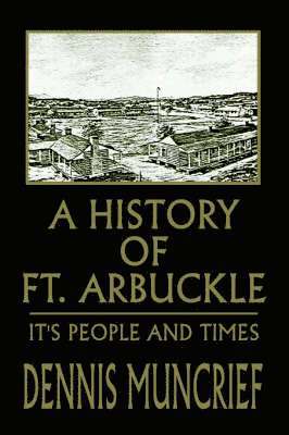 A History of Ft. Arbuckle 1