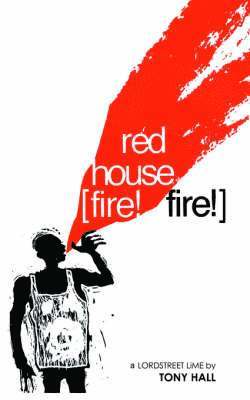 Tony Hall - Red House [Fire! Fire!], Häftad