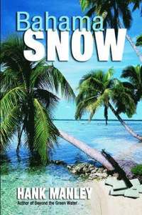 bokomslag Bahama Snow