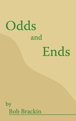 Odds and Ends 1