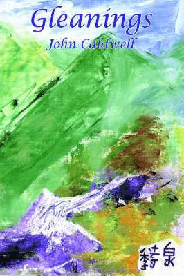 John Caldwell - Gleanings, Häftad