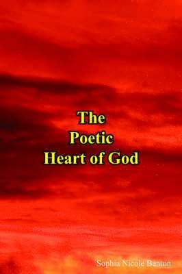 The Poetic Heart of God 1