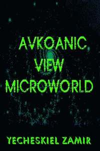 bokomslag Avkoanic View Microworld