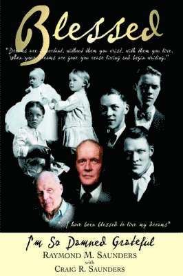 Raymond M. Saunders, Craig Saunders - Blessed, Häftad