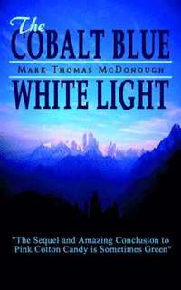 bokomslag Cobalt Blue White Light
