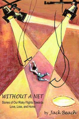 Without A Net 1