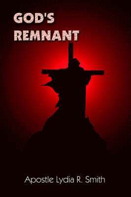 God's Remnant 1