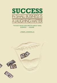 bokomslag Success in Small Business Is a Laughing Matter