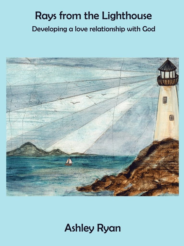 Ashley Ryan - Rays from the Lighthouse, Häftad