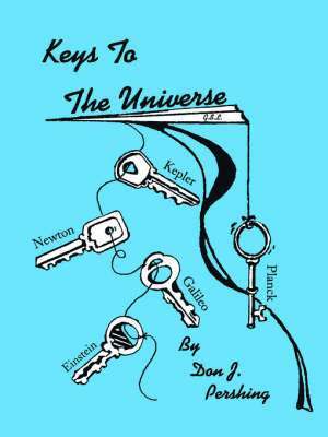 Keys to the Universe 1