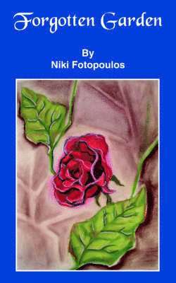 Niki Fotopoulos - Forgotten Garden, Häftad
