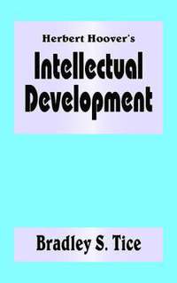 bokomslag Herbert Hoover's Intellectual Development