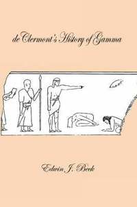 bokomslag DeClermont's History of Gamma