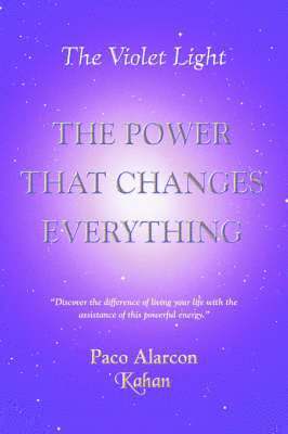 bokomslag Violet Light, The Power That Changes Everything