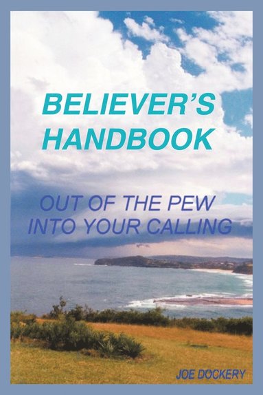 bokomslag Believer's Handbook