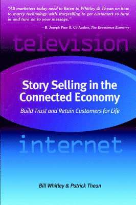 Story Selling in the Connected Economy 1