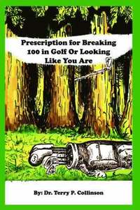 bokomslag Prescription for Breaking 100 in Golf