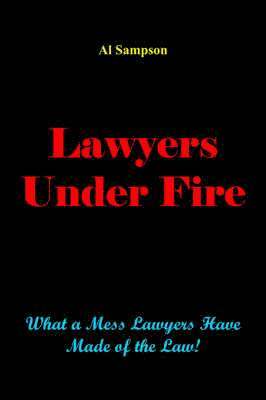 Al Sampson - Lawyers Under Fire, Inbunden