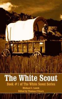 bokomslag The White Scout