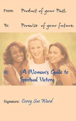 bokomslag A Woman's Guide to Spiritual Victory