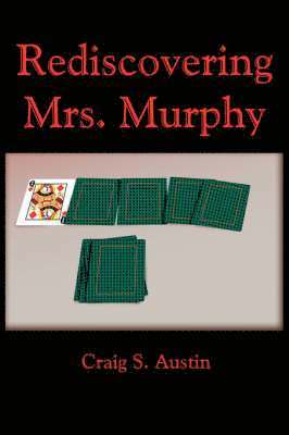 Rediscovering Mrs. Murphy 1