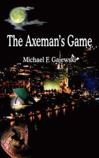 bokomslag The Axeman's Game