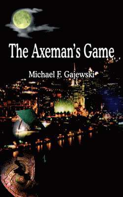 bokomslag The Axeman's Game