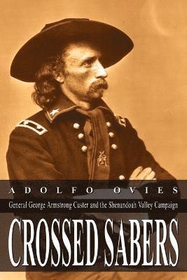 Adolfo Ovies - Crossed Sabers, Häftad