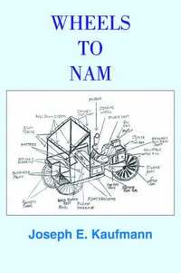 bokomslag Wheels to Nam