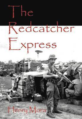 Henry Mora - Redcatcher Express, Inbunden
