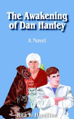 The Awakening of Dan Hanley 1