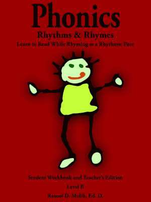 Phonics, Rhythms, and Rhymes-Level B 1