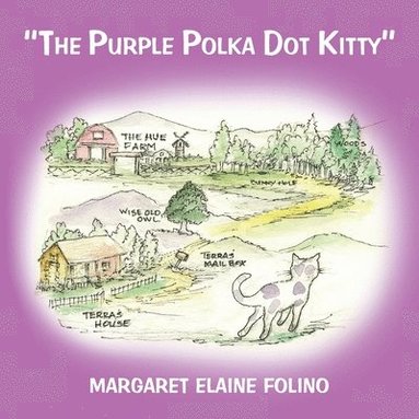 bokomslag &quot;the Purple Polka Dot Kitty&quot;