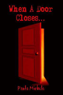 When A Door Closes... 1