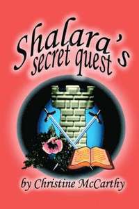 bokomslag Shalara's Secret Quest