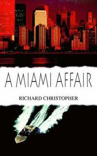 bokomslag A Miami Affair
