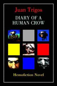bokomslag Diary of a Human Crow