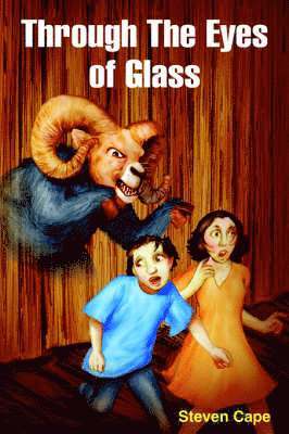 Steven Cape - Through The Eyes of Glass, Häftad
