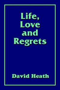 bokomslag Life, Love and Regrets