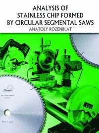 bokomslag Analysis of Stainless Chip Formed by Circular Segmental Saws