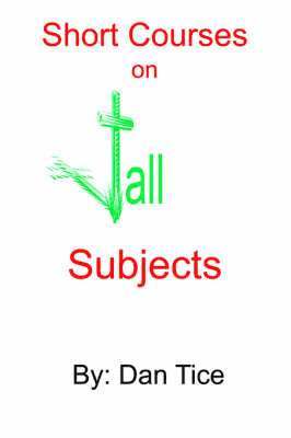 Short Courses on Tall Subjects 1