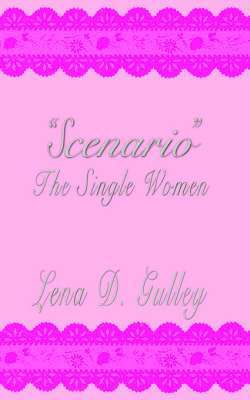 bokomslag "Scenario" The Single Women