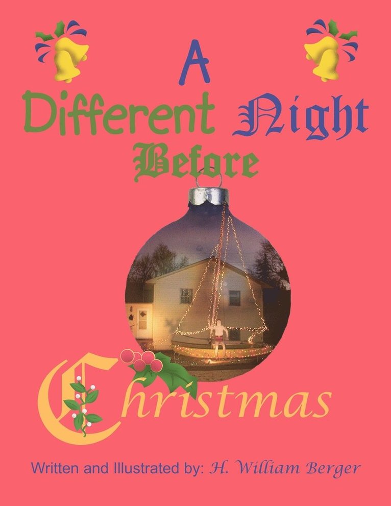 A Different Night Before Christmas 1