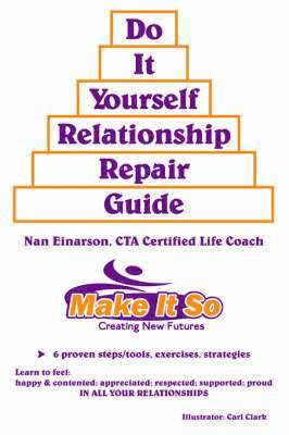 NAN EINARSON, Nan Einarson - "Do it Yourself Relationship Repair Guide", Häftad