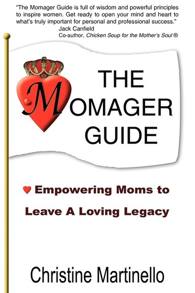 Christine Martinello - Momager Guide, Häftad